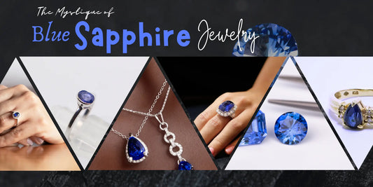 The Mystique of Blue Sapphire Jewelry - Forever For Love