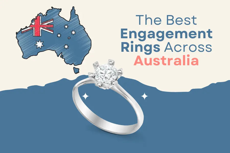 The Best Engagement Rings Across Australia - Forever For Love