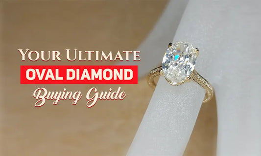 Your Ultimate Oval Diamond Buying Guide - Forever For Love